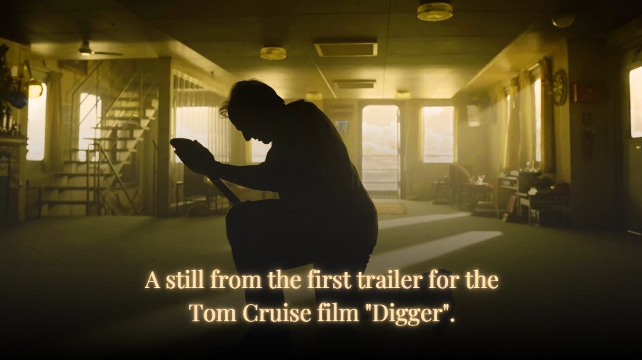 A scene from Tom Cruise's movie Digger.