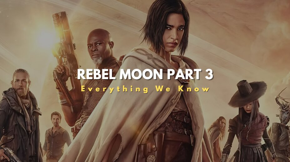 Rebel Moon Part 3 movie poster or theme image.