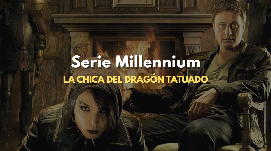 Imagen oficial de la serie Millennium La Chica del Dragón Tatuado.
